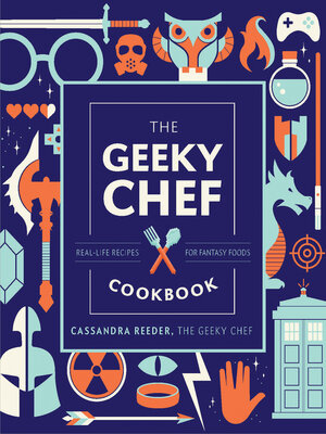 cover image of The Geeky Chef
